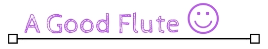 What is a Good Flute